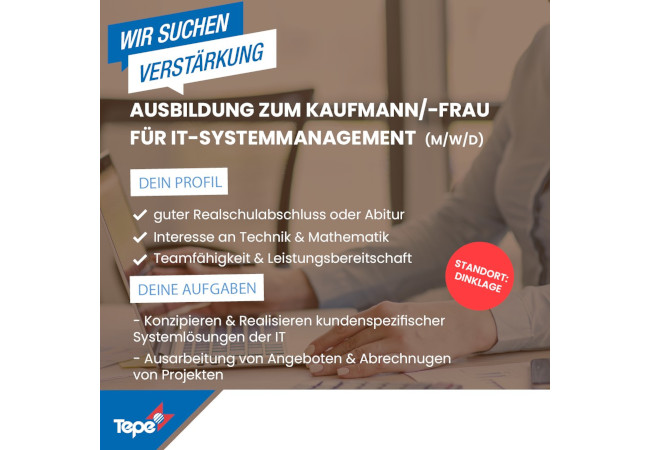 Ausbildung zum KAUFMANN/-FRAU FÜR IT-SYSTEMMANAGEMENT (m/w/d) bei der Emil Tepe GmbH