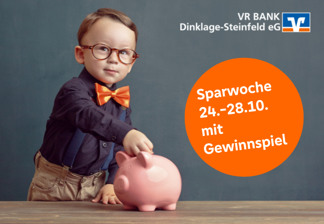 Vom 24. bis 28. Oktober 2022 ist Sparwoche bei der VR Bank Dinklage-Steinfeld